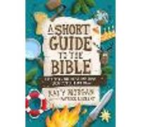 A Short Guide to the Bible