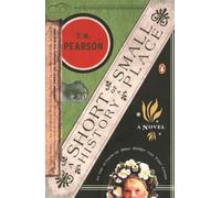 A Short History of a Small Place: A Novel