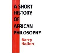 A Short History of African Philosophy