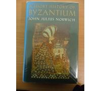 A Short History of Byzantium