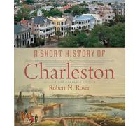 A Short History of Charleston