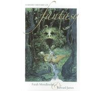 A Short History of Fantasy