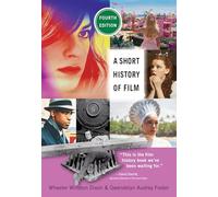A Short History of Film, Fourth Edition