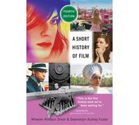 A Short History of Film, Fourth Edition