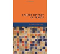 A Short History of France