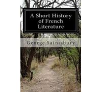 A Short History of French Literature