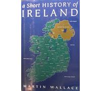 A Short History of Ireland