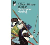 A Short History of Japan (Pelican Books)