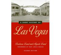 A Short History of Las Vegas