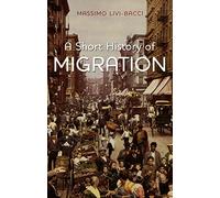 A Short History of Migration