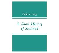 A Short History of Scotland