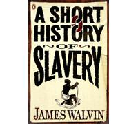 A Short History of Slavery