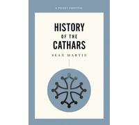 A Short History Of The Cathars