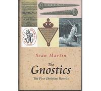 A Short History of The Gnostics