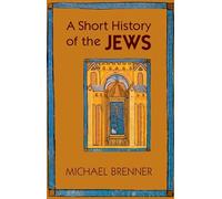 A Short History of the Jews by Michael Brenner (Paperback, 2012)