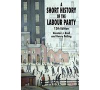 A Short History of the Labour Party