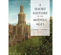 A Short History of the Middle Ages, Sixth Edition