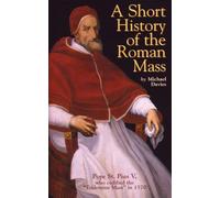 A Short History of the Roman Mass