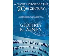 A Short History of the Twentieth Century