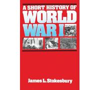 A Short History of World War I