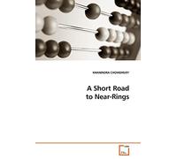 A Short Road to Near-Rings