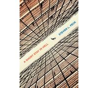 A Short Stay in Hell