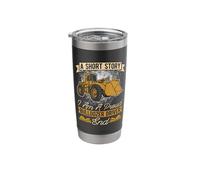 A Short Story I Am A Heavy Machine Lover Bulldozer Driver Stainless Steel Insulated Tumbler