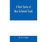 A short syntax of New Testament Greek