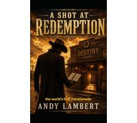 A Shot at Redemption: the World's First Devotionella