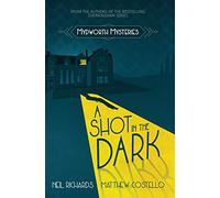 A Shot in the Dark: 1 (A Cosy Historical Mystery Series)