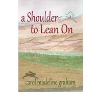 A Shoulder to Lean On