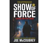 A Show of Force (Mick Boyle)
