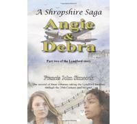 A Shropshire Saga Angie and Debra: 2 (Lyndford)