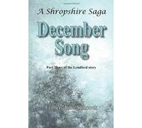 A Shropshire Saga December Song: 3 (Lyndford)