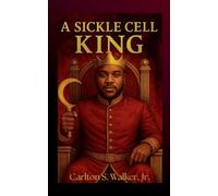 A Sickle Cell King