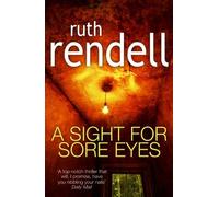 A Sight For Sore Eyes by Rendell, Ruth (June 2, 2011) Paperback