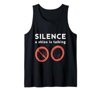 A Silence A Schizo is Talking Funny Meme Sigma Design Tank Top