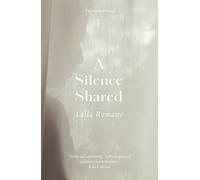 A Silence Shared by Lalla Romano | Paperback | 2023