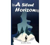 A Silent Horizon (Kingdom of Frost)