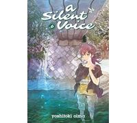 A Silent Voice Vol. 6