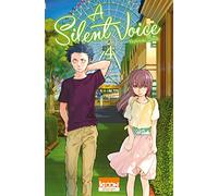 A Silent Voice T04 (04) (Shônen/A silent voice)