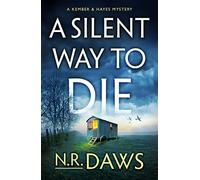 A Silent Way to Die