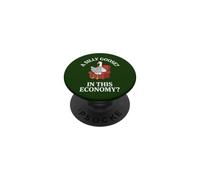 A Silly Goose in This Economy? PopSockets Adhesive PopGrip