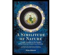 A Similitude of Nature: Giorgio Anselmi on the Images of the Eighth Celestial Sphere