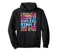 A Simple Act of Kindness Creates an Endless Ripple Effect Pullover Hoodie