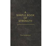 A Simple Book of Strength