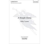 A Simple Gloria: Vocal score