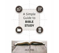 A Simple Guide To Bible Study