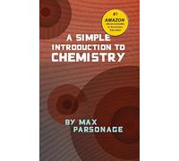 A Simple Introduction to Chemistry