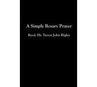 A Simple Rosary Prayer